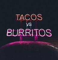 Tacos VS Burritos neon signage